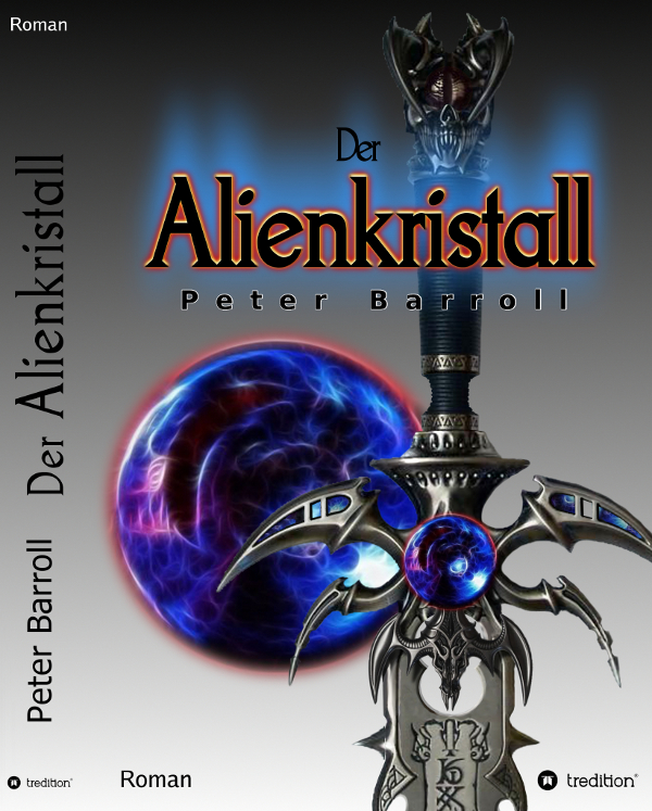Peter Barroll - Der Alienkristall